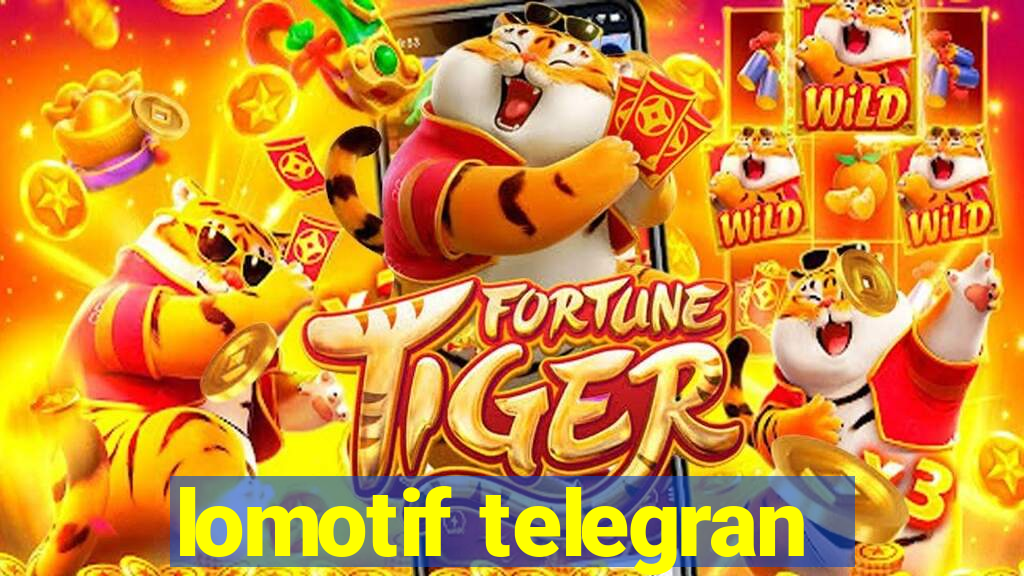 lomotif telegran